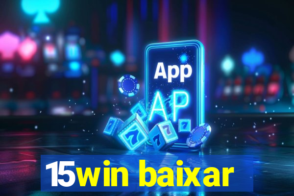 15win baixar